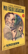 Mio figlio l'assassino - Patrick Quentin - Il Giallo Mondadori n. 353