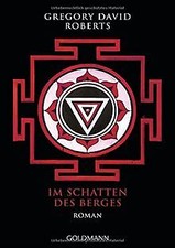 Im Schatten des Berges: Roman von Roberts, Gregory David | Buch | Zustand gut
