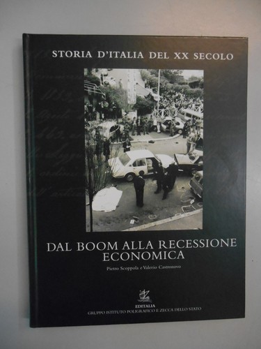 Dal boom alla recessione - boom,