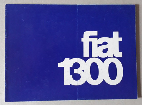 Depliant fiat 1300 - fiat,