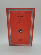 Tacitus IV The Annals IV - VI