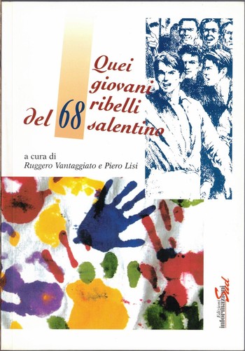 Quei giovani ribelli del - , ’68