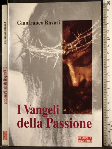 Vangeli della passione - della,