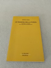LE RAGIONI DELLA FORZA / Marco