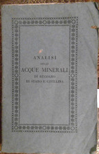 MELANDRI-CONTESSI 1830 NUOVE RICERCHE FISICO CHIMICHE ACQUE MINERALI RECOARO