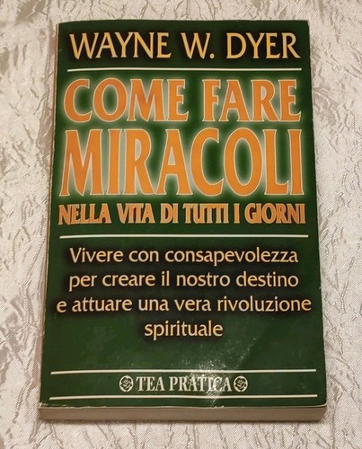 Come fare miracoli nella - miracoli,