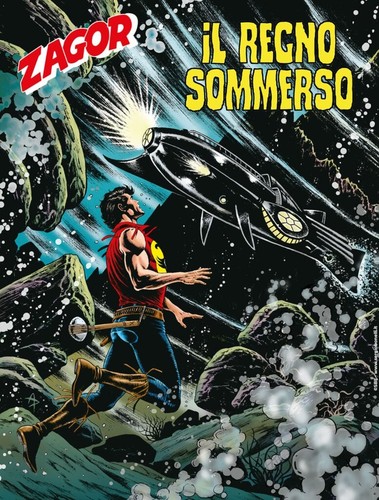 Zagor 784 regno sommerso - zagor,