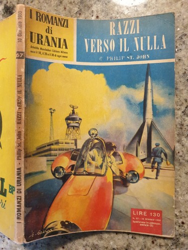 Urania romanzi razzi - urania, n.67