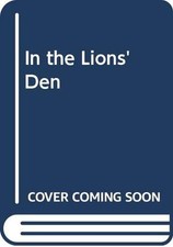 In the Lions' Den: Rebirth of