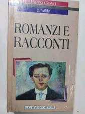 OSCAR WILDE ROMANZI E RACCONTI