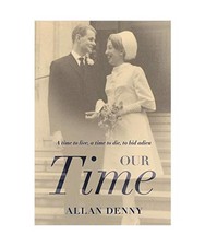 Our Time: A time to live, a