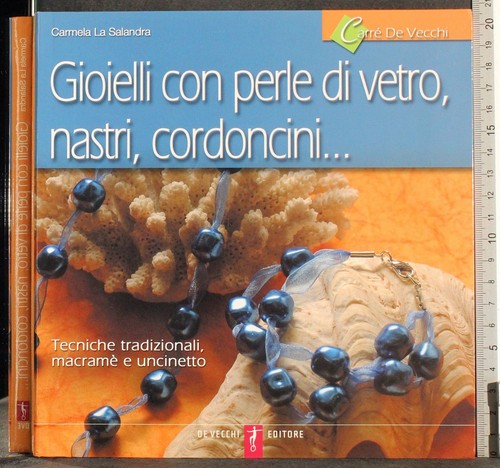 Gioielli con perle vetro - gioielli,
