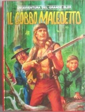 UN'AVVENTURA DEL GRANDE BLEK - "Il Gobbo Maledetto" - 1997 Cartonato