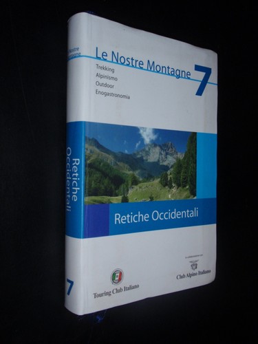 Retiche occidentali le - retiche,