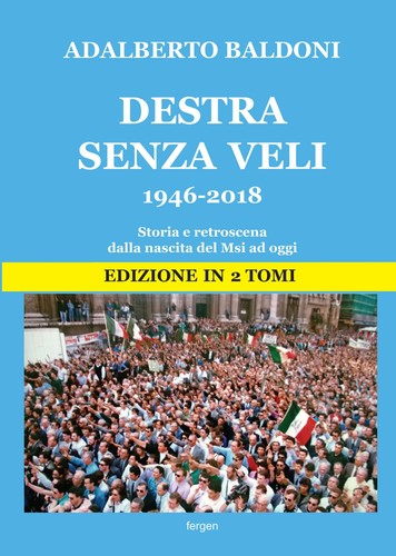 Destra senza veli - , 1946-2017