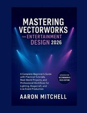 Mastering Vectorworks for