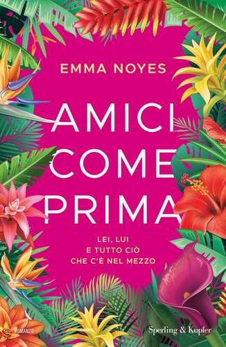 Amici come prima lei lui - come, e