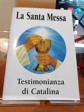 La Santa Messa di Catalina Rivas