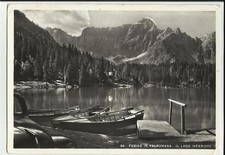 FUSINE IN VALROMANA IL LAGO INFERIORE CON VECCHIE BARCHE A REMI 