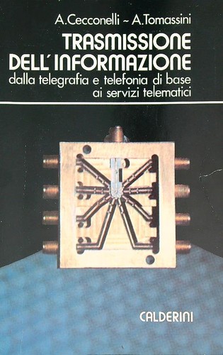 Trasmissione dell informazione - trasmissione, dell'informazione