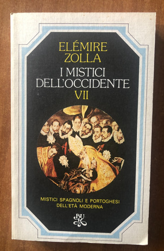 Elemire zolla mistici - i,