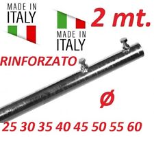 PALO SINGOLO RINFORZATO ANTENNA 2 METRI Ø 25 30 35 40 45 50 55 60 MADE IN ITALY
