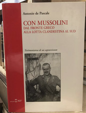 Con Mussolini. Dal fronte