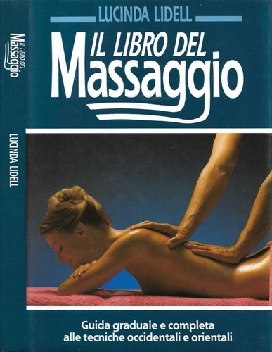 Libro del massaggio - del, guida
