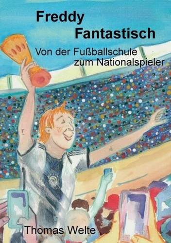 Welte freddy fantastisch von - welte,