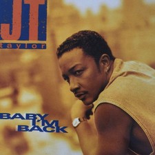 JT Taylor - Baby Im Back [CD]