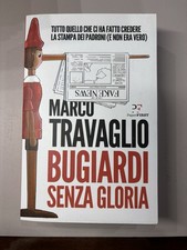 MARCO TRAVAGLIO - BUGIARDI