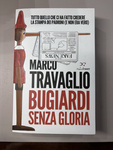 Marco travaglio bugiardi - marco,