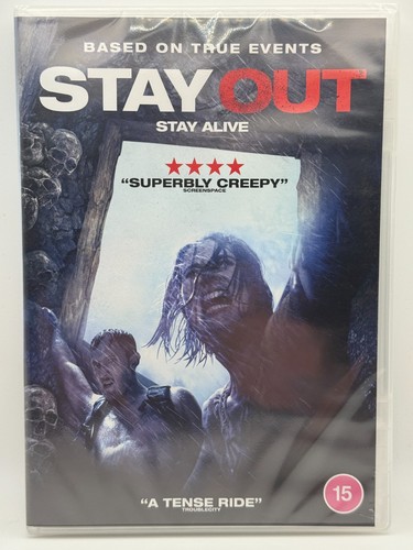 Stay out - stay,