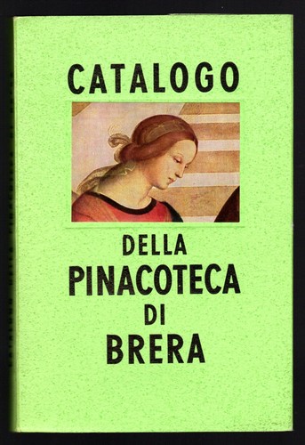 Catalogo della pinacoteca - catalogo, di