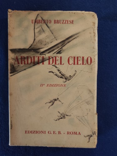 Arditi del cielo umberto - del,