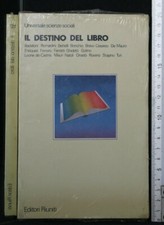 IL DESTINO DEL LIBRO. AA.VV. Editori Riuniti.