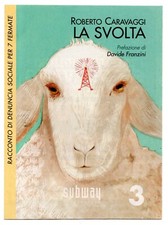 ROBERTO CARAVAGGI - LA SVOLTA