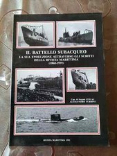 Il Battello subacqueo  Turrini Rivista Marittima 1992 SOMMERGIBILI MARINA MILITA
