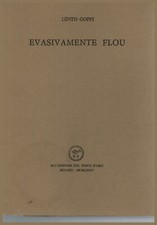Evasivamente Flou - Lento Goffi (All'insegna del pesce d'oro) [1974]