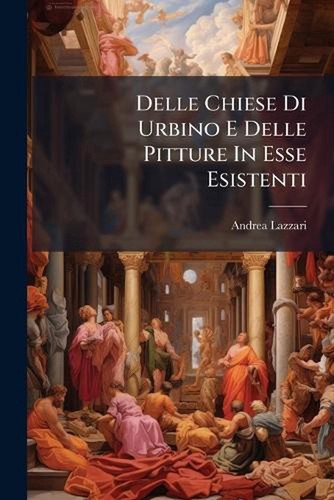 Delle chiese urbino - delle,