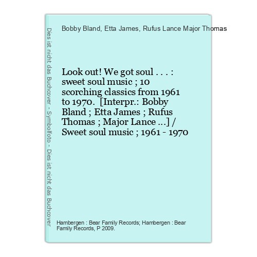 Look out got soul - we, ...