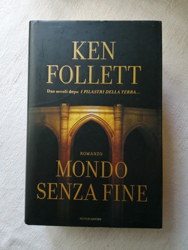 Ken follet mondo senza fine - ken,