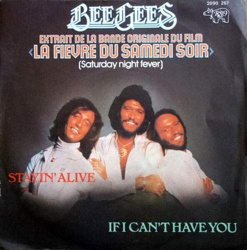 Stayin alive bee gees - alive,