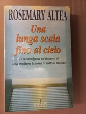 Rosemary Altea - una lunga scala fino al cielo - Sperling editore