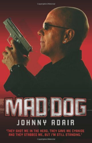 Mad dog johnny adair - mad,