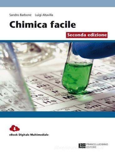 Chimica facile volume - la,