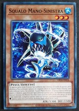 SQUALO MANO SINISTRA  in Italiano OP26-IT018 Comune  YUGIOH