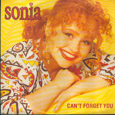 7" Sonia/Can´t Forget You (D)