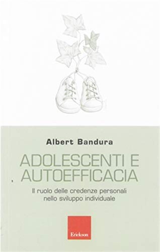 Adolescenti autoefficacia - e,