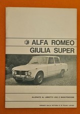 Allegato Libretto uso e manutenzione Alfa Romeo Giulia Super originale 01/1971